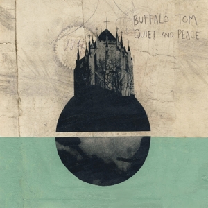 CD Shop - BUFFALO TOM QUIET AND PEACE