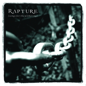 CD Shop - RAPTURE SONGS FOR THE WITHERING