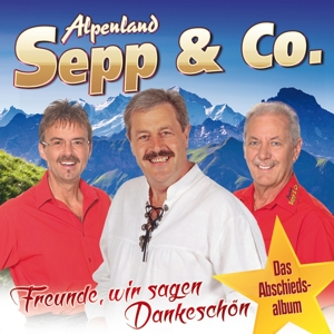 CD Shop - ALPENLAND SEPP & CO. FREUNDE, WIR SAGEN DANKESCHON