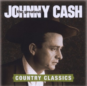 CD Shop - CASH, JOHNNY GREATEST COUNTRY CLASSICS