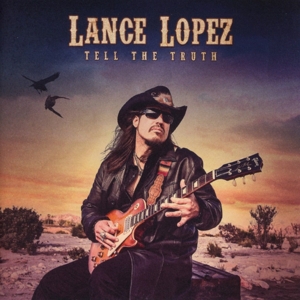 CD Shop - LOPEZ, LANCE TELL THE TRUTH