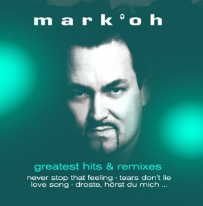 CD Shop - MARK OH GREATEST HITS & REMIXES