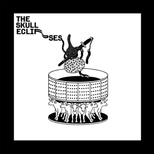 CD Shop - SKULL ECLIPSES, THE THE SKULL ECLIPSES