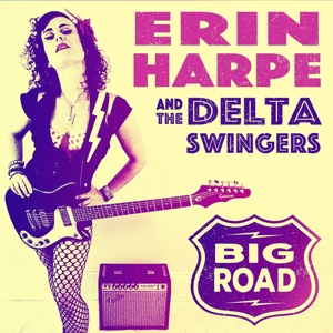 CD Shop - HARPE, ERIN & THE DELTA S BIG ROAD