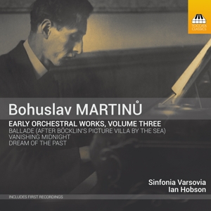 CD Shop - MARTINU, B. EARLY ORCHESTRAL WORKS VOL.3