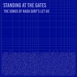 CD Shop - V/A STANDING AT THE GATES: THE SONGS OF NADA SURF\