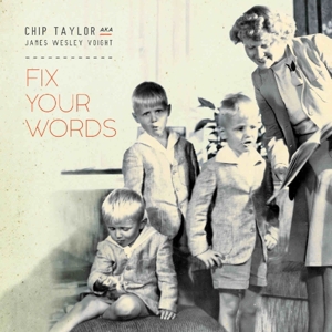 CD Shop - TAYLOR, CHIP FIX YOUR WORDS