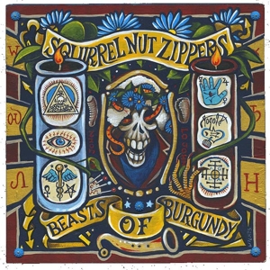 CD Shop - SQUIRREL NUT ZIPPERS BEASTS OF BURGUNDY