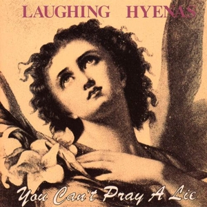 CD Shop - LAUGHING HYENAS YOU CAN\