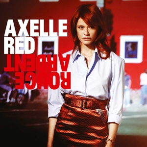 CD Shop - RED, AXELLE ROUGE ARDENT