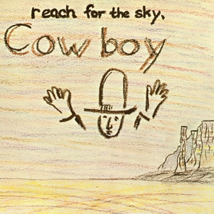 CD Shop - COWBOY REACH FOR THE SKY