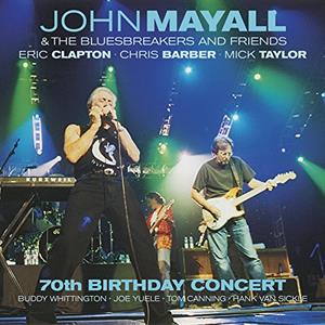 CD Shop - MAYALL, JOHN 70TH BIRTHDAY CONCERT