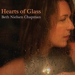 CD Shop - CHAPMAN, BETH NIELSEN HEARTS OF GLASS