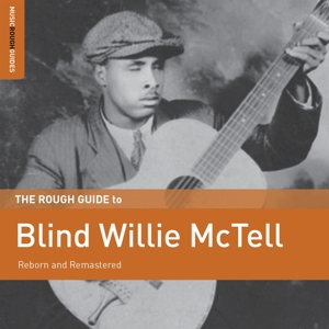 CD Shop - MCTELL, BLIND WILLIE BLIND WILLIE MCTELL. THE ROUGH GUIDE
