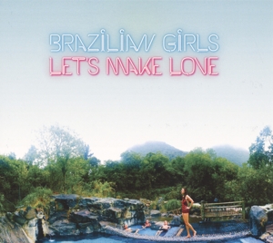 CD Shop - BRAZILIAN GIRLS LET\