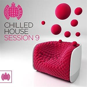 CD Shop - V/A CHILLED HOUSE SESSION 9 - MINISTRY OF SOUND
