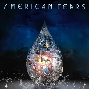 CD Shop - AMERICAN TEARS HARD CORE