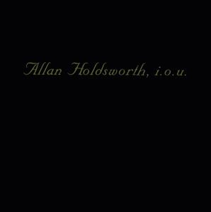 CD Shop - HOLDSWORTH, ALLAN I.O.U.