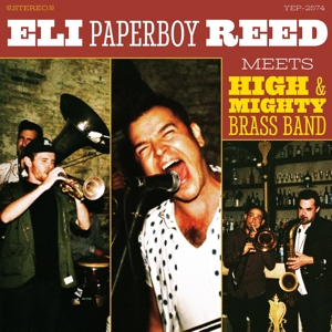 CD Shop - REED, ELI -PAPERBOY- MEETS HIGH & MIGHTY BRASS BAND
