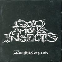 CD Shop - GOD AMONG INSECTS ZOMBIENOMICON