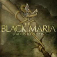 CD Shop - BLACK MARIA, THE LEAD US TO REASON