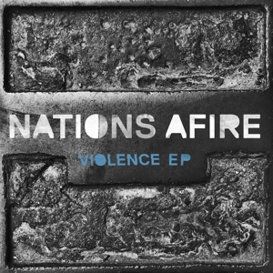 CD Shop - NATIONS AFIRE VIOLENCE