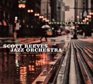 CD Shop - REEVES, SCOTT -JAZZ ORCHE WITHOUT A TRACE