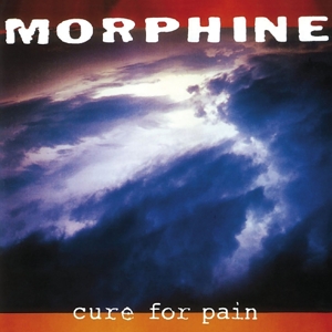 CD Shop - MORPHINE CURE FOR PAIN