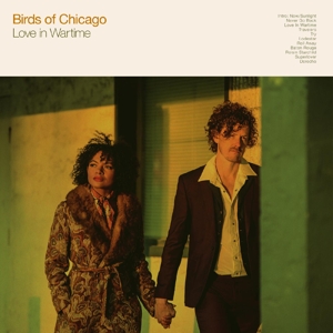 CD Shop - BIRDS OF CHICAGO LOVE IN WARTIME