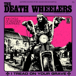 CD Shop - DEATH WHEELERS I TREAD ON YOUR GRAVE