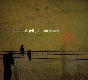 CD Shop - TEUBER, HANS/JEFF JOHNSON DEUCE