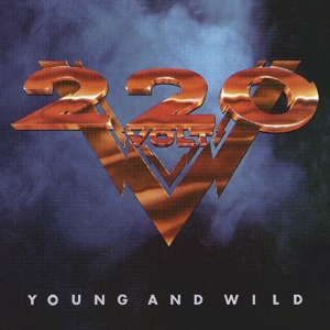 CD Shop - TWO HUNDRED TWENTY VOLT YOUNG AND WILD