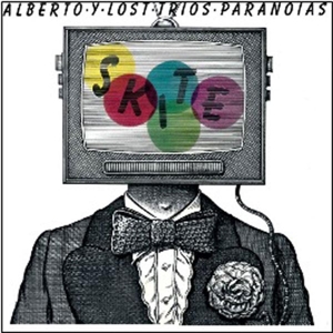 CD Shop - ALBERTO Y LOST TRIOS PARA SKITE