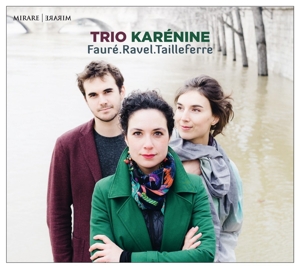 CD Shop - TRIO KARENINE FAURE/RAVEL/TAILLEFERRE