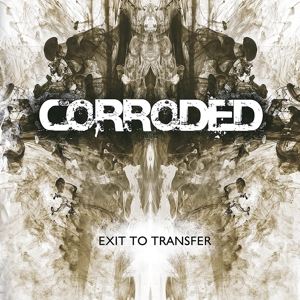 CD Shop - CORRODED EXIT TO TRANSFER LTD.