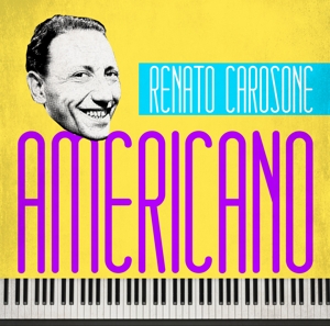 CD Shop - CAROSONE, RENATO AMERICANO