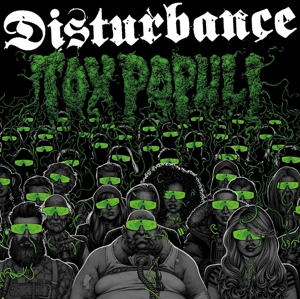 CD Shop - DISTURBANCE TOX POPULI