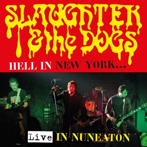 CD Shop - SLAUGHTER & DOGS HELL IN NEW YORK