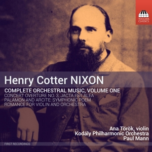 CD Shop - NIXON, H.C. COMPLETE ORCHESTRAL MUSIC VOL.1