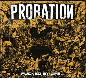 CD Shop - PROBATION FUCKED BY LIFE