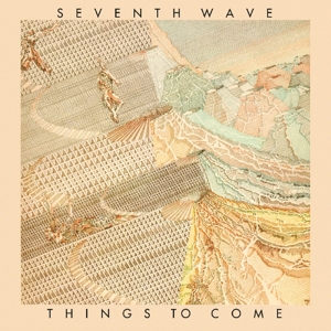 CD Shop - SEVENTH WAVE THINGS TO COME