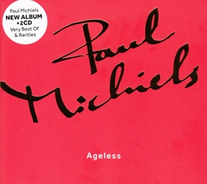 CD Shop - MICHIELS, PAUL AGELESS & VERY BEST OF (3CD)