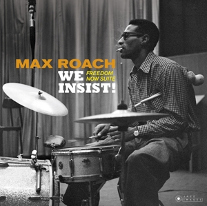 CD Shop - ROACH, MAX WE INSIST! FREEDOM NOW SUITE