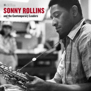 CD Shop - ROLLINS, SONNY AND THE CONTEMPORARY LEADERS