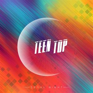 CD Shop - TEEN TOP SEOUL NIGHT