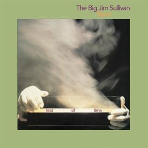 CD Shop - SULLIVAN, BIG JIM TEST OF TIME