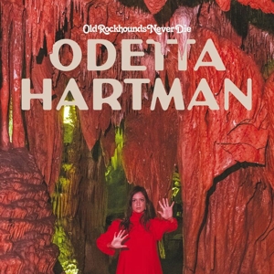 CD Shop - HARTMAN, ODETTA OLD ROCKHOUNDS NEVER DIE