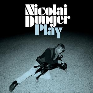 CD Shop - DUNGER, NICOLAI PLAY