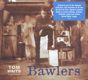 CD Shop - WAITS, TOM BAWLERS (ORPHANS)
