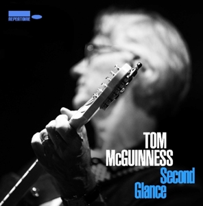 CD Shop - MCGUINNESS, TOM SECOND GLANCE